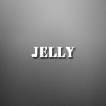  Jelly